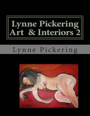 Lynne Pickering Art & Interiors 2 de Lynne Pickering