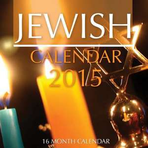 Jewish Calendar 2015 de James Bates