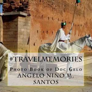 #Travelmemories de Angelo Nino M. Santos