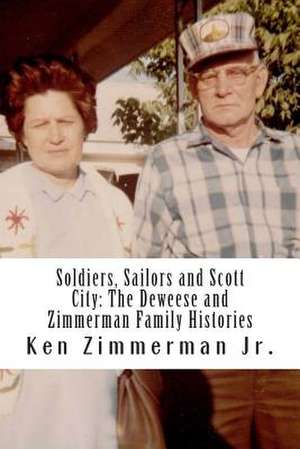 Soldiers, Sailors and Scott City de Zimmerman Jr, MR Ken