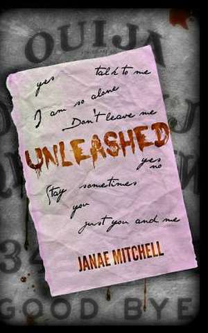 Unleashed de Janae Mitchell