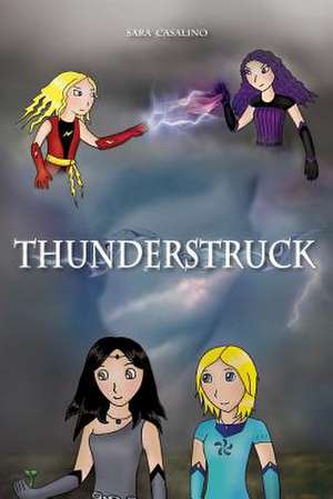 Thunderstruck de Sara Casalino