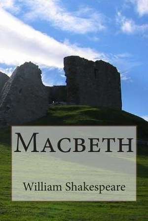 Macbeth de William Shakespeare