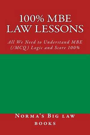 100% MBE Law Lessons de Norma's Big Law Books