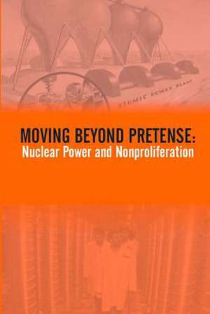 Moving Beyond Pretense de Strategic Studies Institute