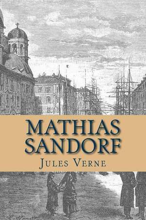 Mathias Sandorf de Verne, M. Jules