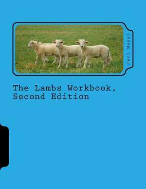 The Lambs Workbook, Second Edition de Jeri Massi