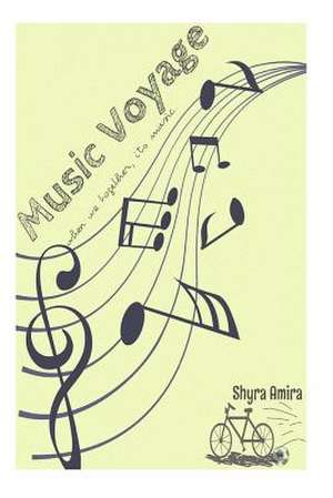 Music Voyage de Shyra Amira