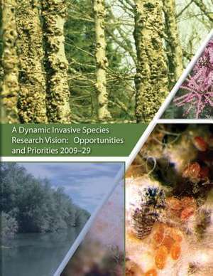 A Dynamic Invasive Species Research Vision de Dix