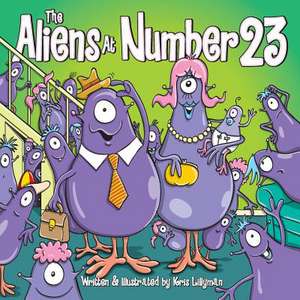 The Aliens at Number 23 de Kris Lillyman