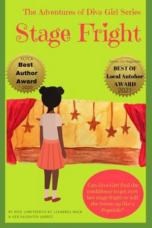 Stage Fright de Leandrea Mack