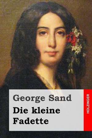 Die Kleine Fadette de George Sand