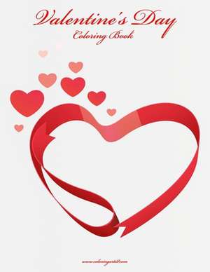 Valentine's Day Coloring Book de Nick Snels