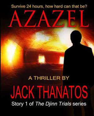 The Djinn Trials de MR Jack Thanatos