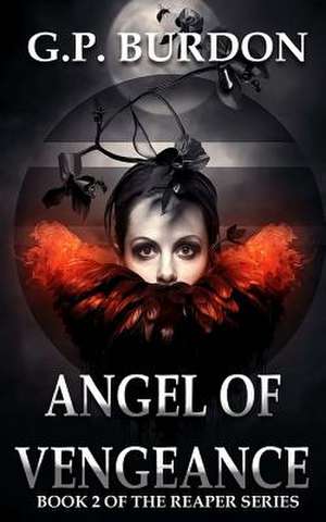 Angel of Vengeance de G. P. Burdon