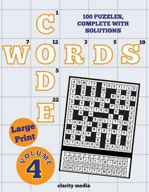 Large Print Code Words Volume 4 de Clarity Media