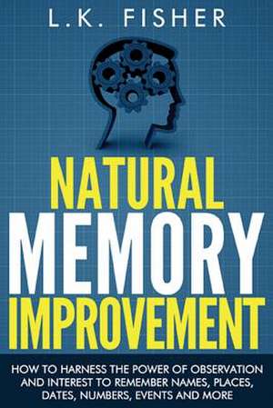 Natural Memory Improvement de L. K. Fisher