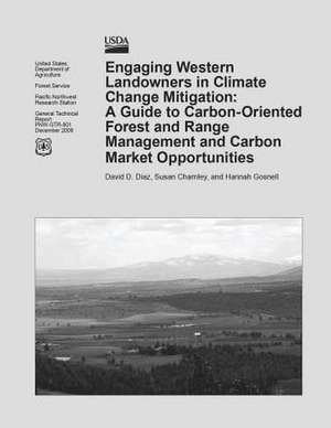 Engaging Western Landowners in Climate Change Mitigation de United States Department of Agriculture