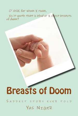 Breasts of Doom de Yas Niger