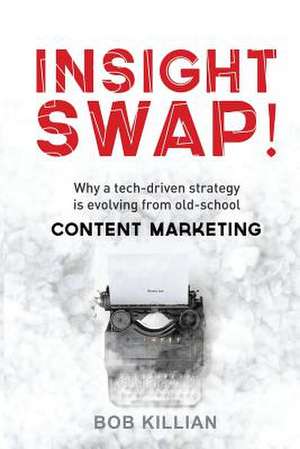 Insight Swap! de Bob Killian