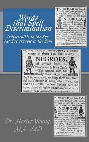 Words That Spell Discrimination de Dr Hester Young