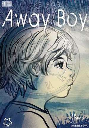 Away Boy de T. R. Simms