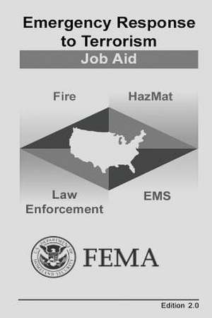 Emergency Response to Terrorism de Federal Emergency Management Agency