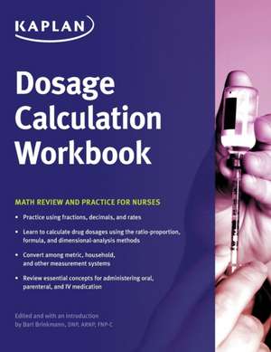 Dosage Calculation Workbook de Nursing Kaplan