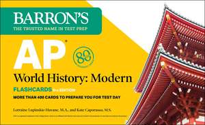 AP World History Modern, Fifth Edition: Flashcards: Up-to-Date Review + Sorting Ring for Custom Study de Barron's Educational Series