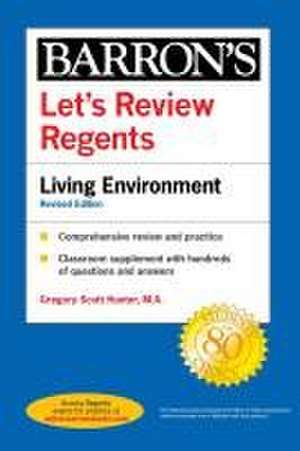 Let's Review Regents: Living Environment Ninth Edition de Gregory Scott Hunter