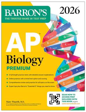 AP Biology Premium, 2026: Prep Book with 6 Practice Tests + Comprehensive Review + Online Practice de Barron's Educational Series