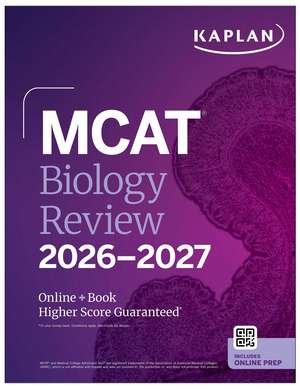 MCAT Biology Review 2026-2027: Online + Book de Kaplan Test Prep