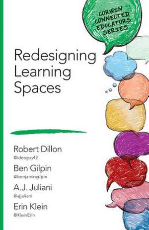 Redesigning Learning Spaces de Robert W. Dillon
