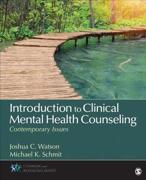 Introduction to Clinical Mental Health Counseling de Joshua C. Watson