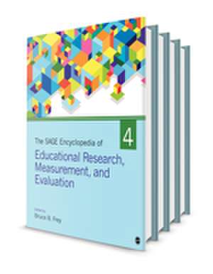 The SAGE Encyclopedia of Educational Research, Measurement, and Evaluation de Bruce B. Frey