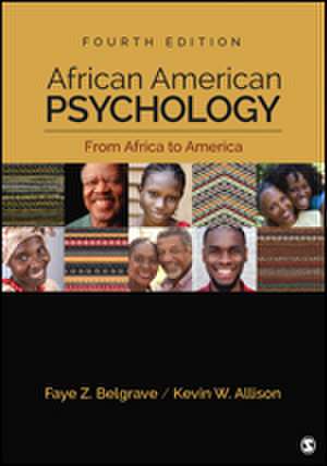 African American Psychology: From Africa to America de Faye Z. (Zollicoffer) Belgrave