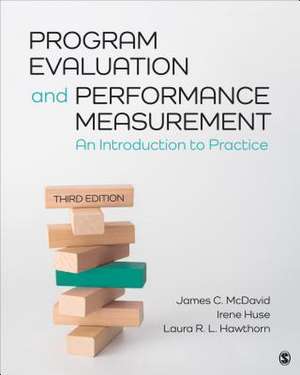 Program Evaluation and Performance Measurement: An Introduction to Practice de James C. McDavid