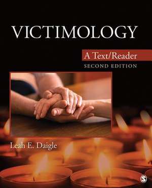 Victimology: A Text/Reader de Leah E. Daigle