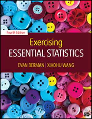 Exercising Essential Statistics de Evan M. Berman