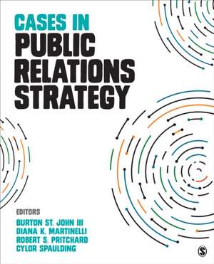 Cases in Public Relations Strategy de Burton St John