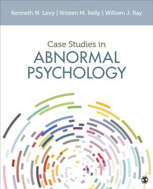 Case Studies in Abnormal Psychology de Kenneth N. Levy