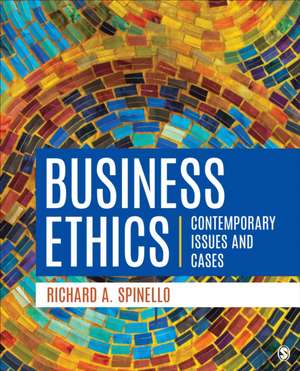 Business Ethics: Contemporary Issues and Cases de Richard A. Spinello