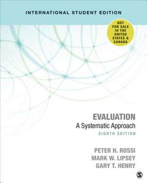 Evaluation: A Systematic Approach de Peter H. Rossi