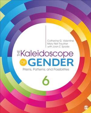 The Kaleidoscope of Gender de Valentine