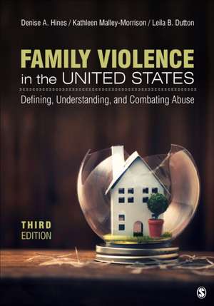 Family Violence in the United States de Denise A Hines