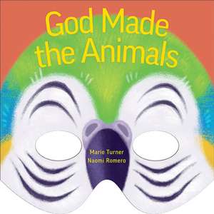 God Made the Animals de Marie B. Turner