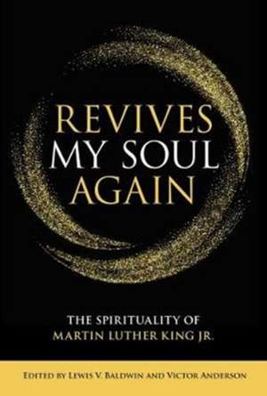 Revives My Soul Again de Lewis V Baldwin