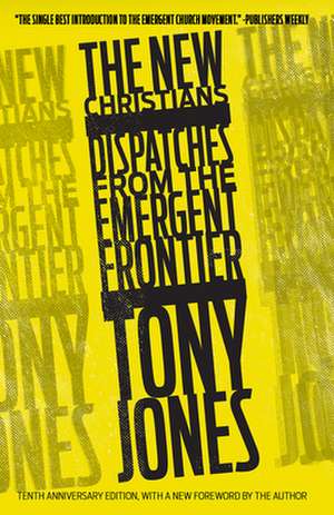 The New Christians de Tony Jones