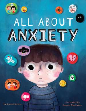 All About Anxiety de Lewis Carrie