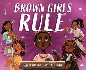 Brown Girls Rule de Ashok Banker